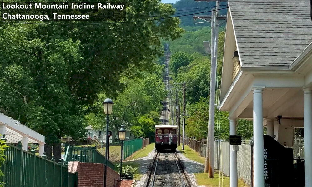 Lookout Mountain Incline Railway - Chattanooga Tennesee